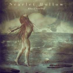 Scarlet Hollow : What If Never Was